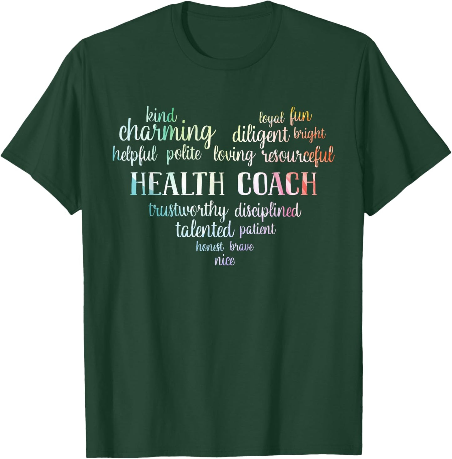 Health Coach T-Shirt - T-Shirt | Forest