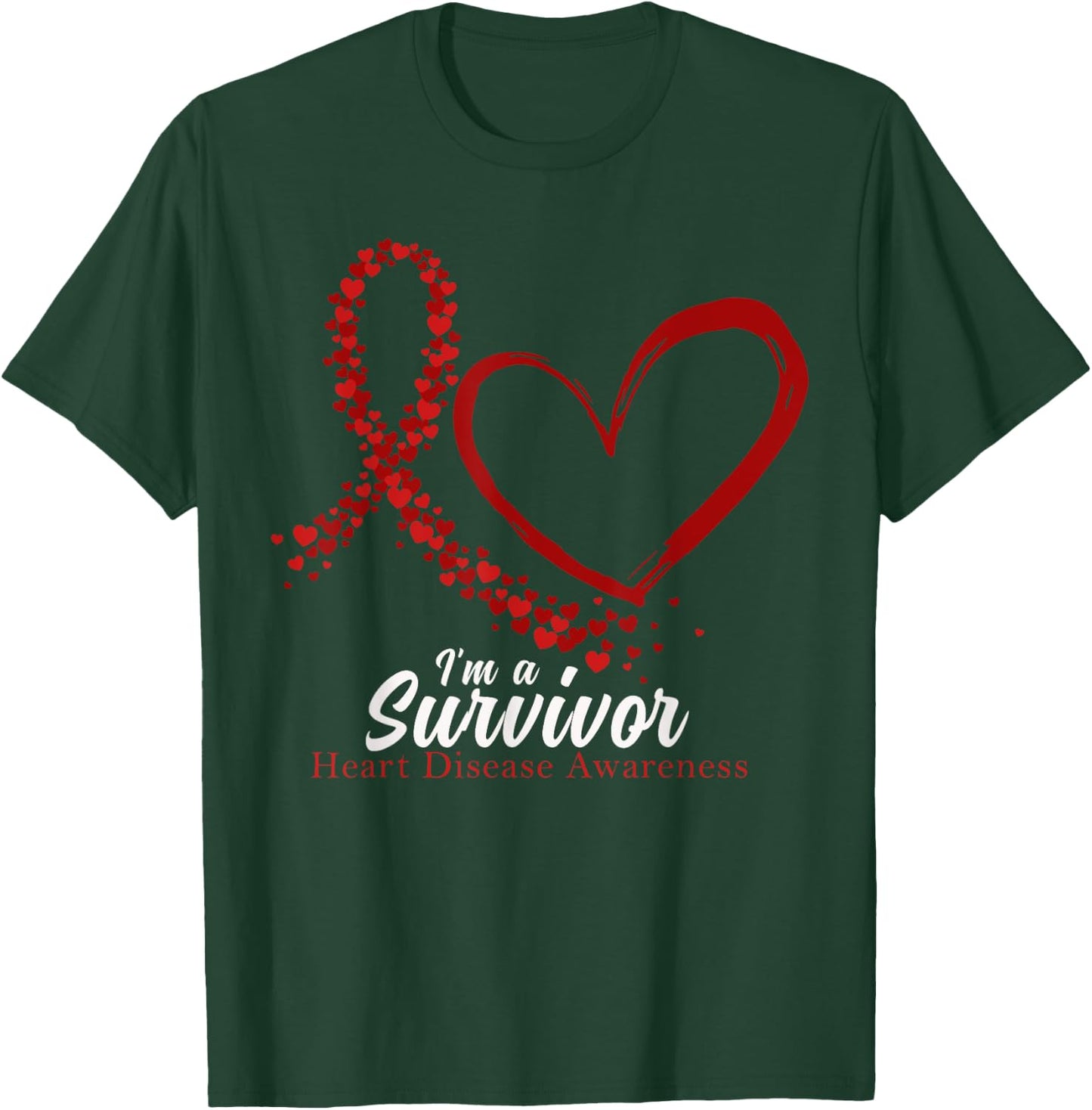 I'm A Survivor Heart Disease Awareness Month T-Shirt - T-Shirt | Forest