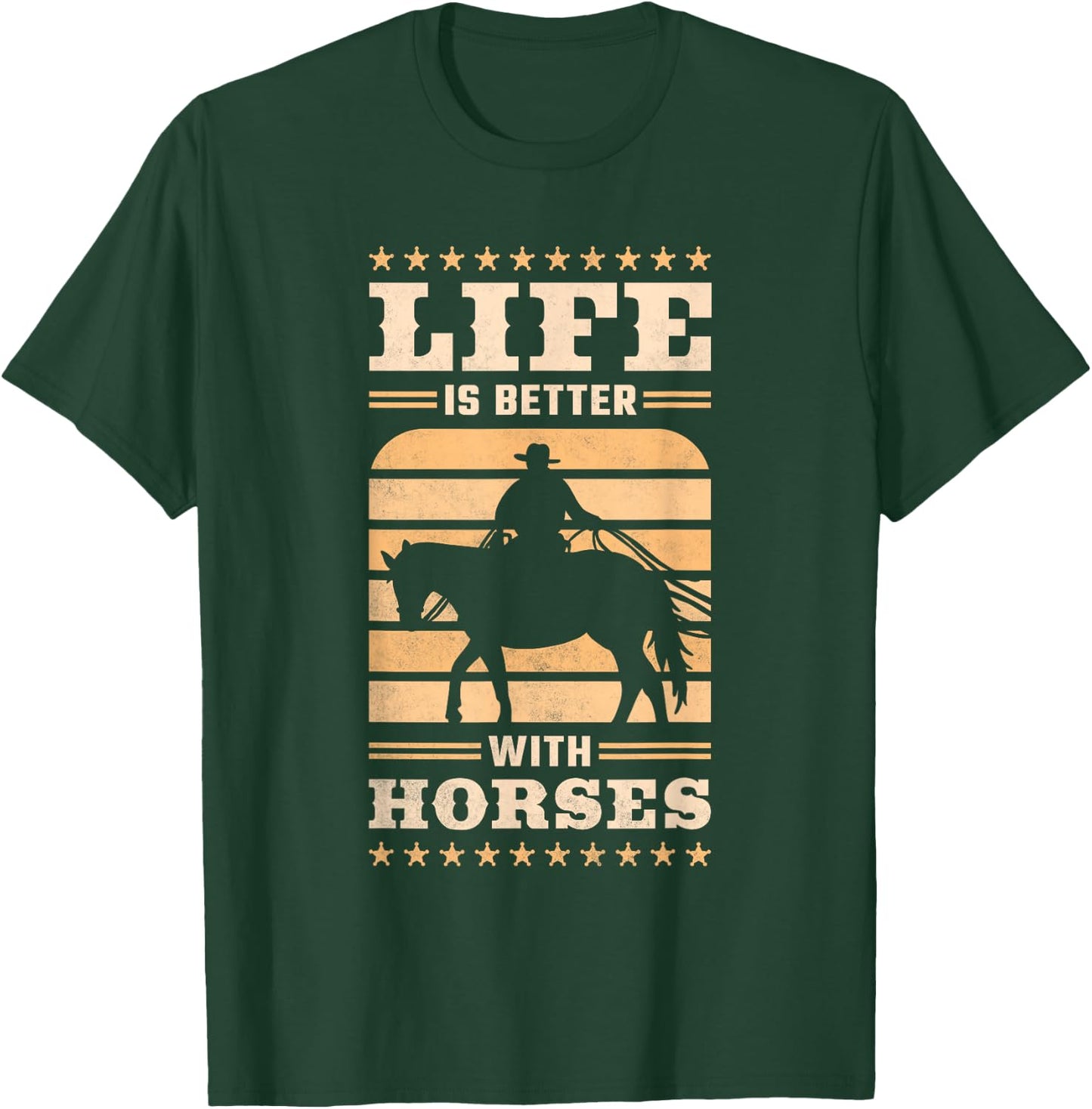 Life Is Better With Horses T-Shirt - T-Shirt | Forest