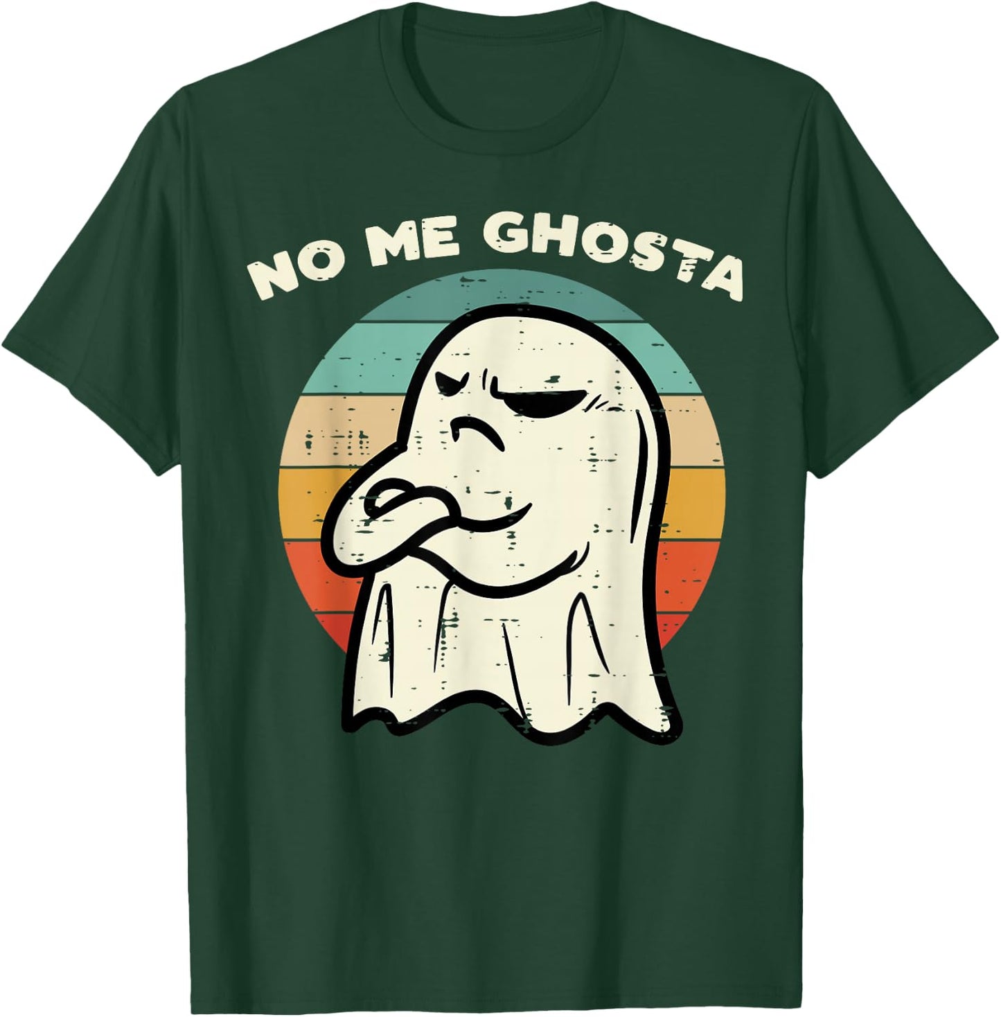 No Me Ghosta Funny Ghost Mexican Halloween Men Women Kids T-Shirt - T-Shirt | Forest