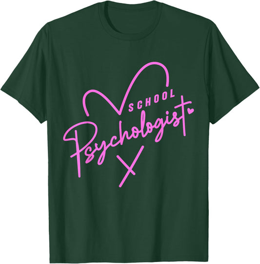 Clinical School Psychologist Teacher & Psych Major Student T-Shirt - T-Shirt | Forest