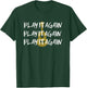 Play it again! Country Music T-Shirt - T-Shirt | Forest