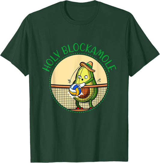 Volleyball Avocado Holy Blockamole Player Block Training Fun T-Shirt - T-Shirt | Forest