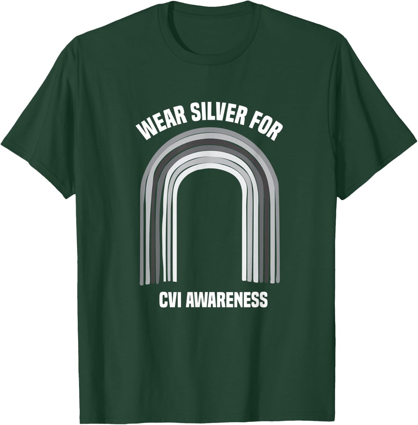 Wear Silver CVI Awareness Shirt | Cortical Visual Impairment T-Shirt - T-Shirt | Forest