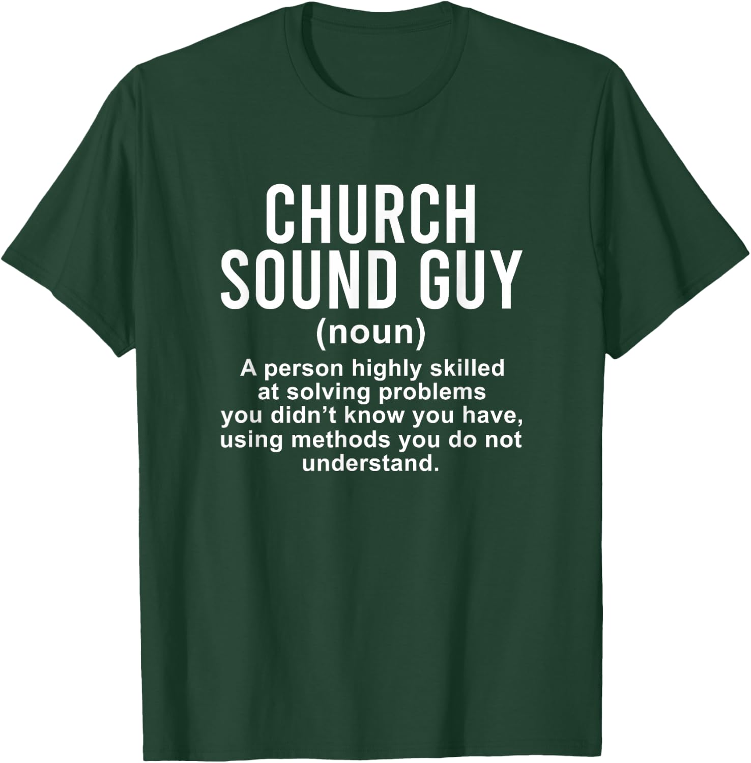 Church Sound Guy Definition Church Sound Technician T-Shirt - T-Shirt | Forest