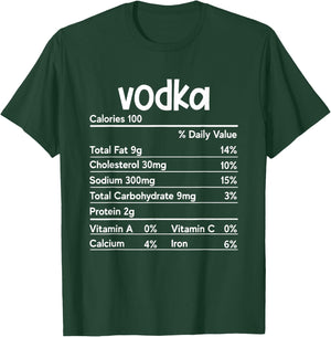 Vodka Nutrition Facts Thanksgiving Funny Drinking Costume T-Shirt - T-Shirt | Forest