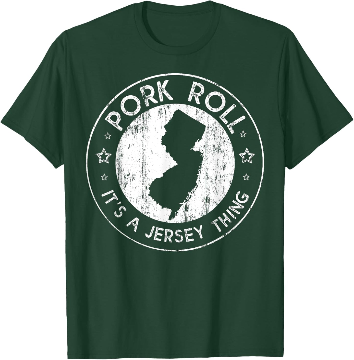 Pork Roll It's a New Jersey Thing NJ New Jersey Garden State T-Shirt - T-Shirt | Forest