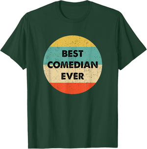 Comedian T-Shirt - T-Shirt | Forest