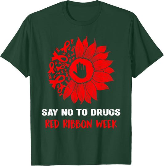 Red Ribbon Week Say No to Drugs Sunflower T-Shirt - T-Shirt | Forest