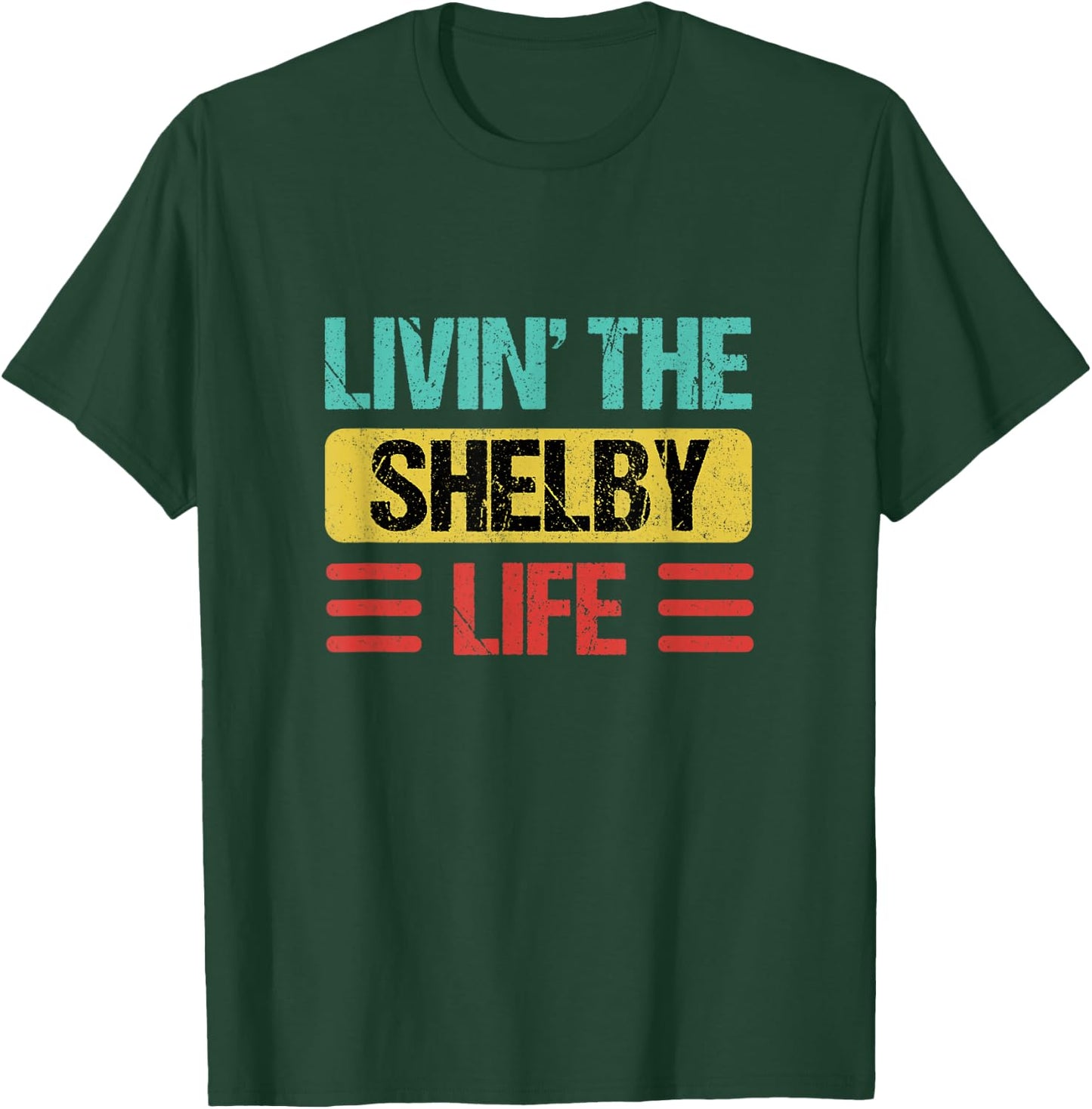 Shelby Name T-Shirt - T-Shirt | Forest