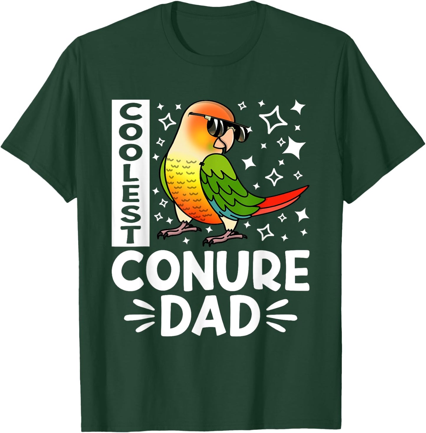 Coolest Conure Parrot Dad I Green Cheek Pineapple Conure T-Shirt - T-Shirt | Forest