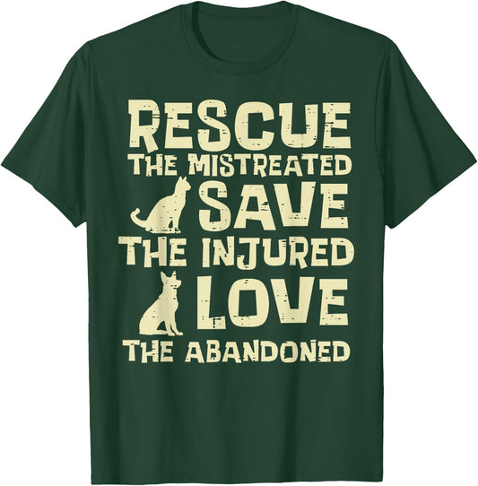 Rescue Mistreated Save Love Dog Cat Animal Pet Men Women Kid T-Shirt - T-Shirt | Forest