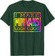 I Make Minivans Look Good - Funny Mini Van Dad Mom T-Shirt - T-Shirt | Forest