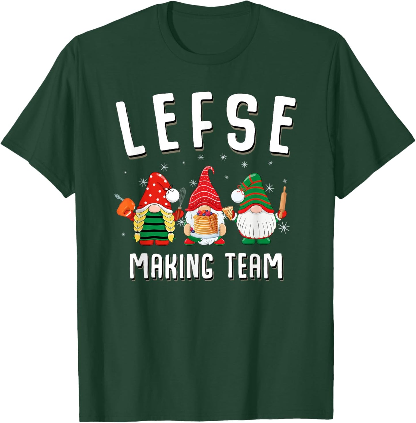 Lefse Making Team Christmas Baking Gnomes T-Shirt - T-Shirt | Forest