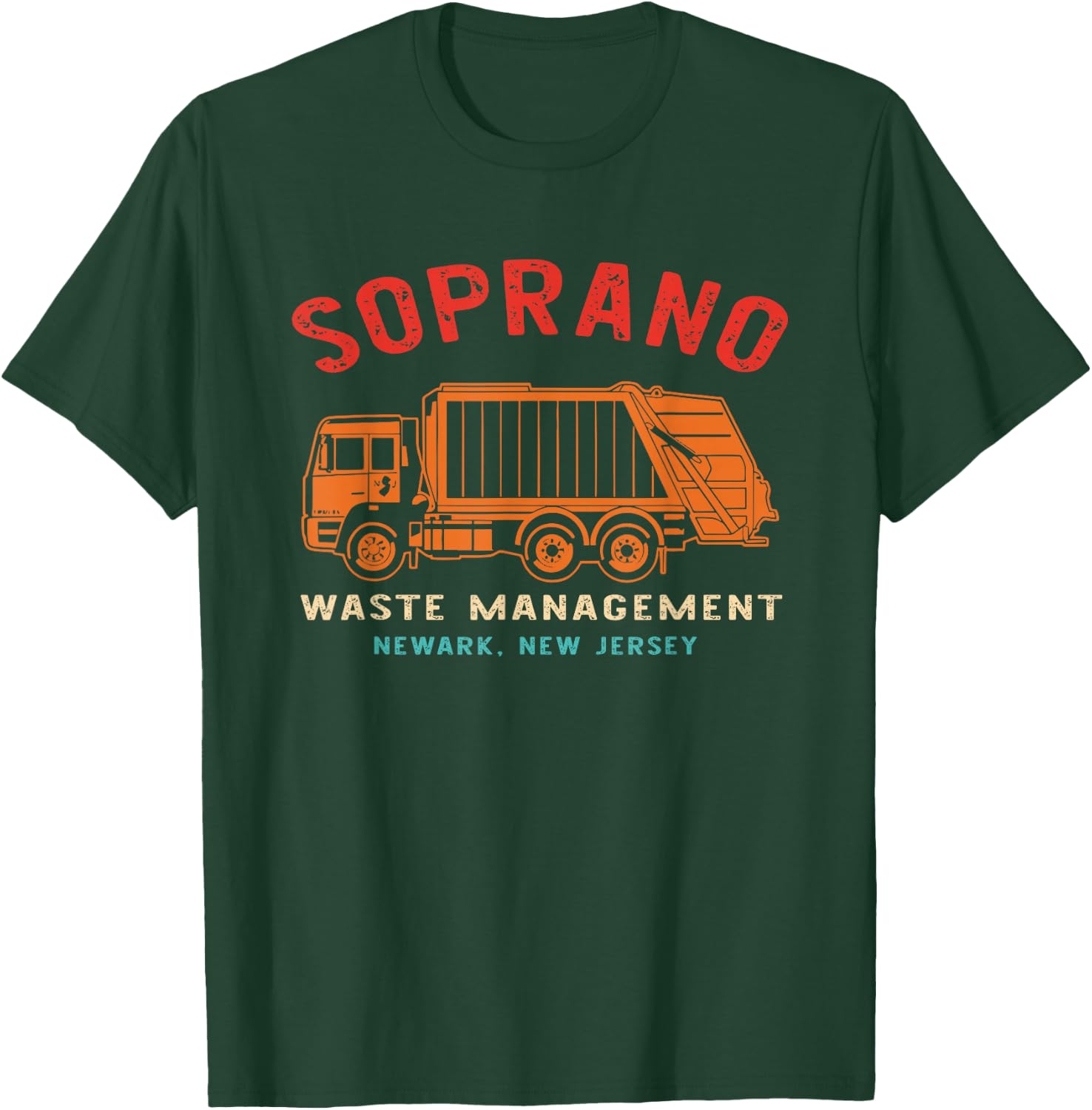 Soprano Waste Management Newark New Jersey Retro T-Shirt - T-Shirt | Forest