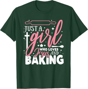 Just a Girl loves Baking for Christian T-Shirt - T-Shirt | Forest