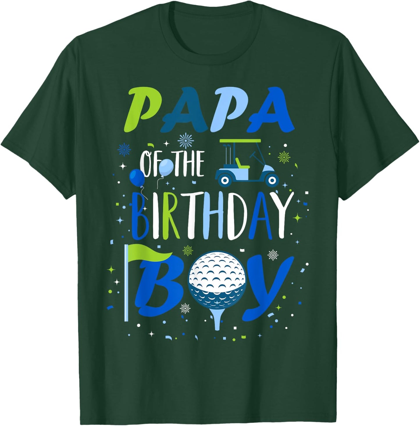 Papa of The Birthday Boy Hole in One Golf Sport Matching T-Shirt - T-Shirt | Forest