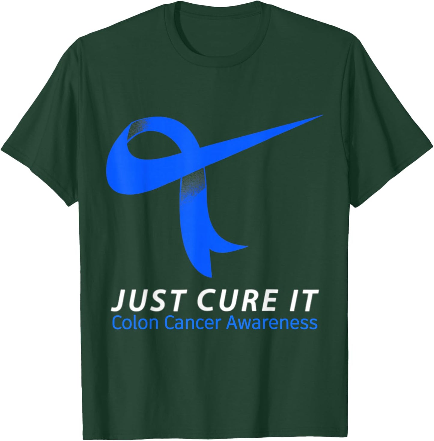Just Cure It Blue Ribbon Warrior Colon Cancer Awareness T-Shirt - T-Shirt | Forest