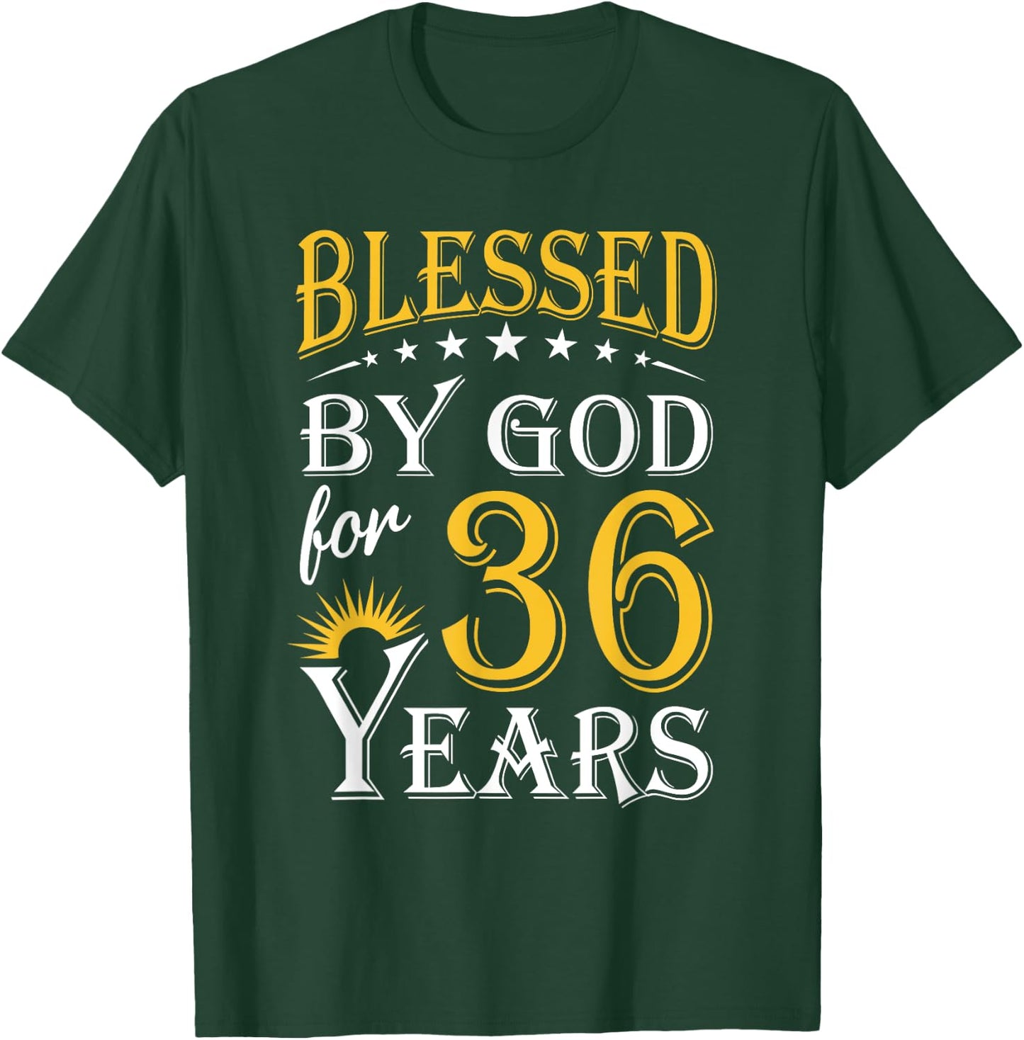 Vintage Blessed by God for 36 years Happy 36th Birthday T-Shirt - T-Shirt | Forest