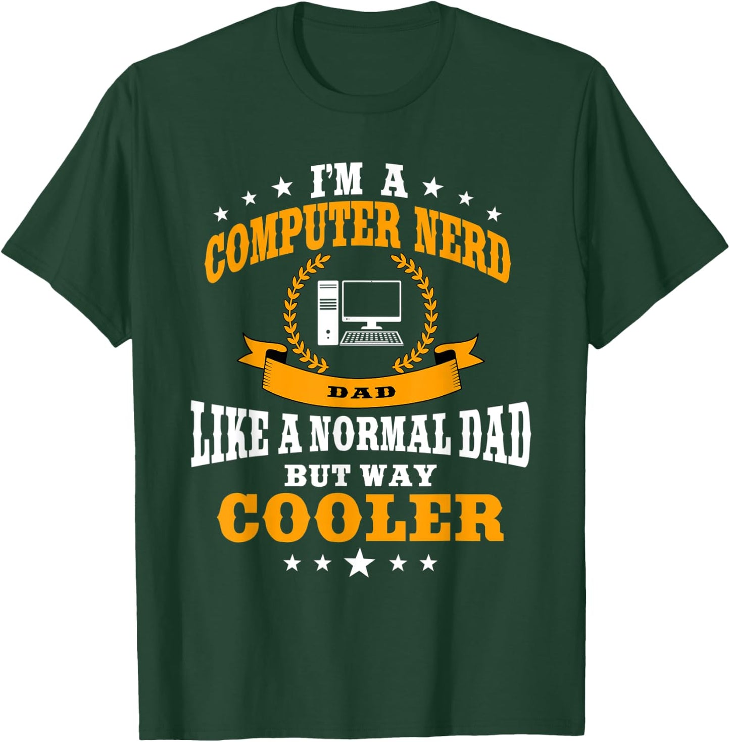 Funny Computer Nerd Dad Saying Sysadmin Outfit Men T-Shirt - T-Shirt | Forest