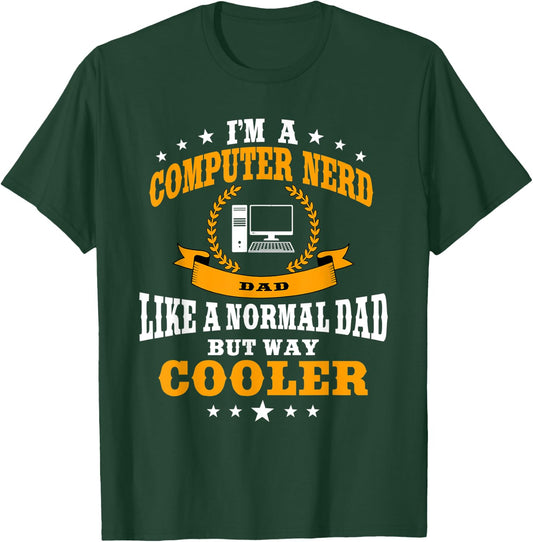 Funny Computer Nerd Dad Saying Sysadmin Outfit Men T-Shirt - T-Shirt | Forest
