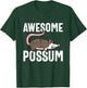 Awesome Possum I Love Possums Lover Awesome Opossum T-Shirt - T-Shirt | Forest