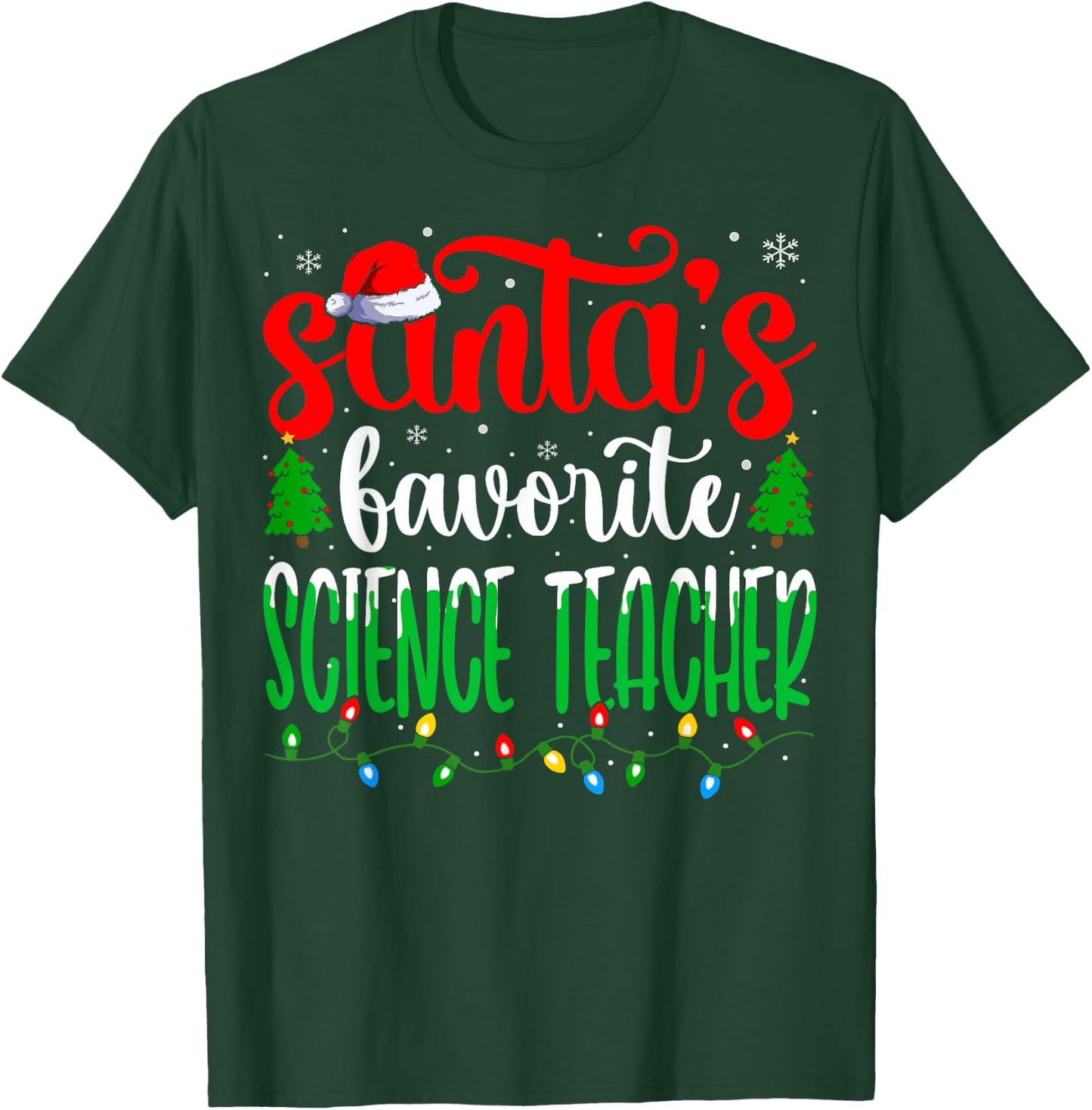 Santa Favorite Science Teacher Funny Teacher Christmas Women T-Shirt - T-Shirt | Forest