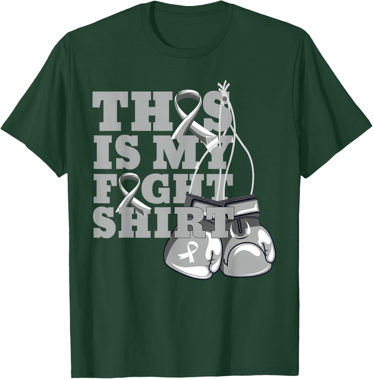 This Is My Fight Shirt Brain Cancer Fighter Support Strong T-Shirt - T-Shirt | Forest