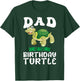 Dad of the Birthday Turtle Birthday T-Shirt - T-Shirt | Forest