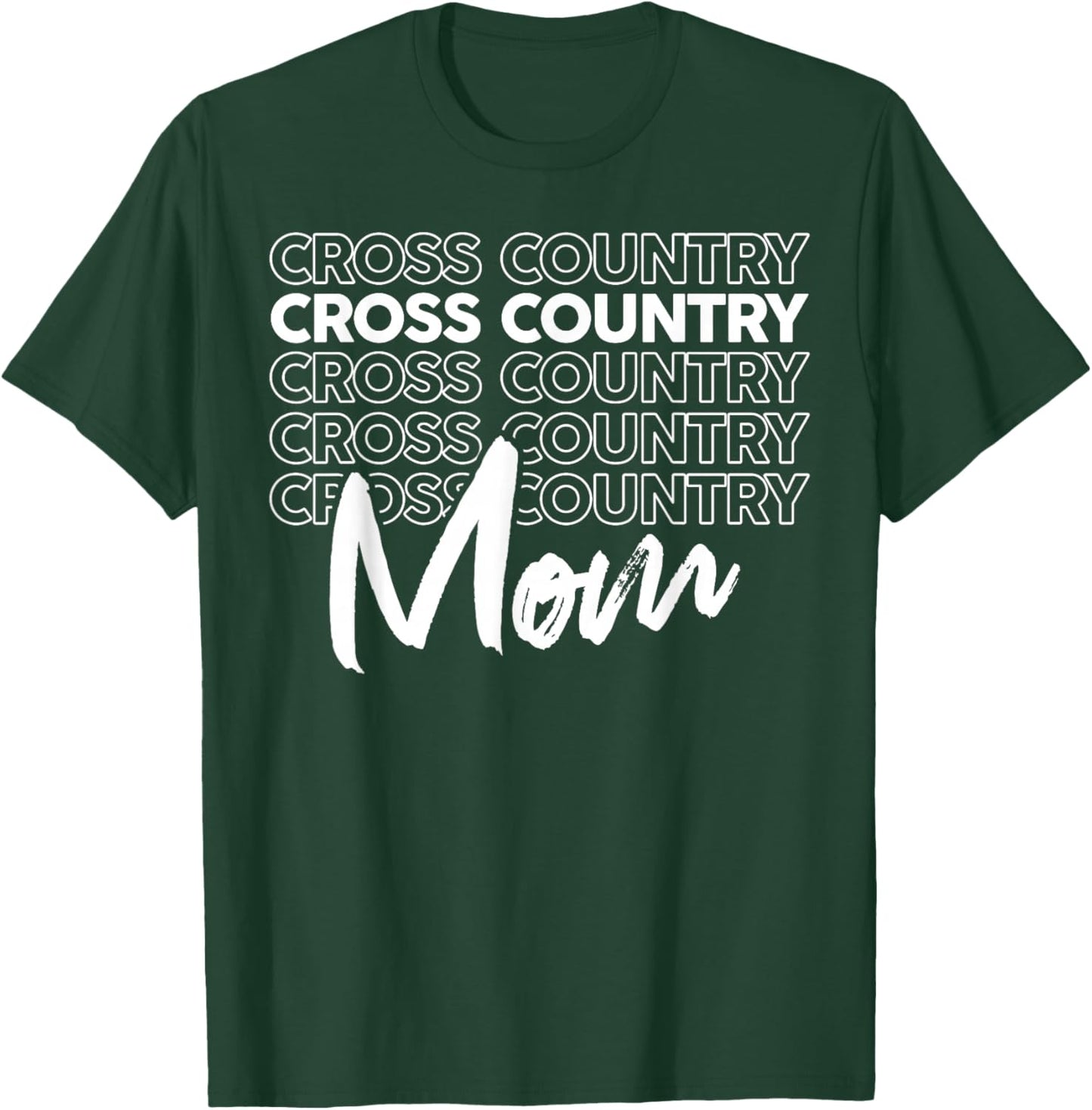 Cross Country Mom Like a Regular Mom But Cooler T-Shirt - T-Shirt | Forest