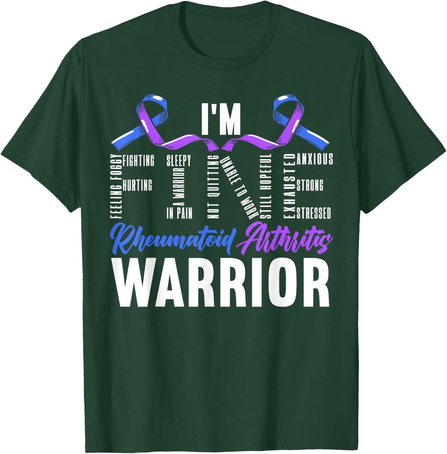 Rheumatoid Arthritis Warrior Autoimmune Disorder T-Shirt - T-Shirt | Forest