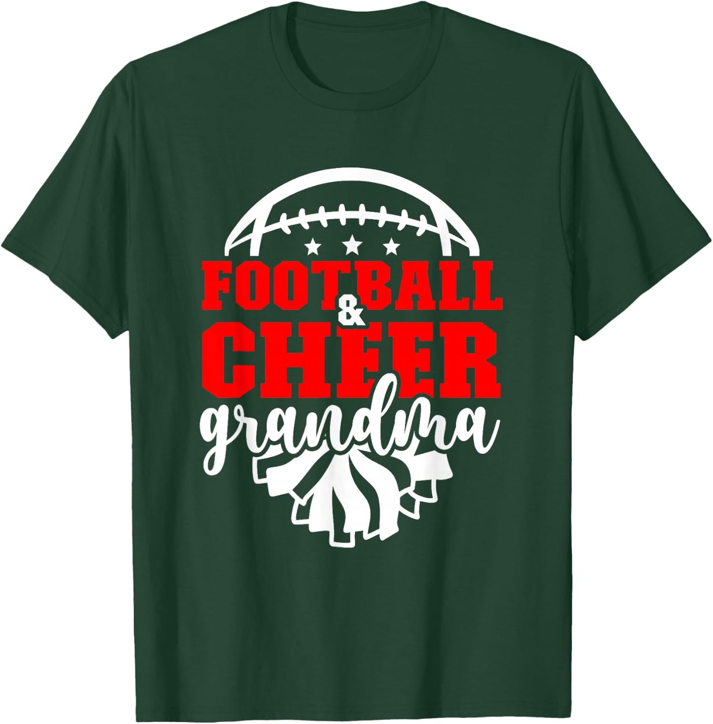 Football And Cheer Grandma Football & Cheerleading Grandma T-Shirt - T-Shirt | Forest