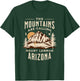 Mount Lemmon Arizona The Mountains Are Calling T-Shirt - T-Shirt | Forest
