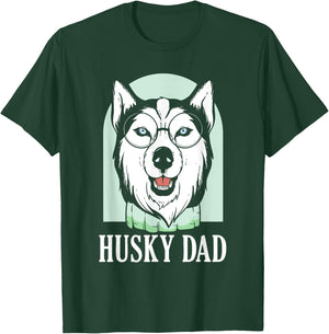 Husky Dad Huskies Lover Owner Dog Husky Father Daddy Papa T-Shirt - T-Shirt | Forest