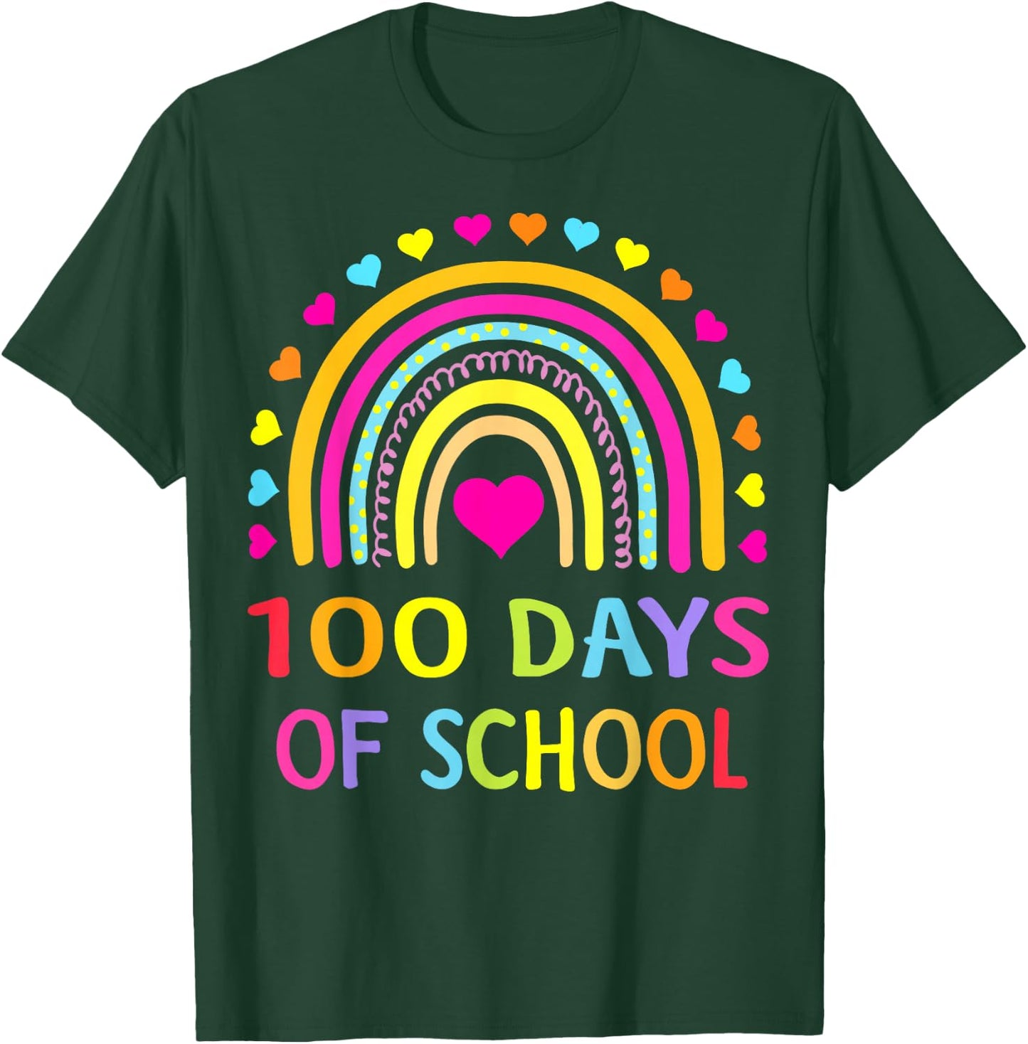 Cute 100 Days of School Rainbow 100th Day of School T-Shirt - T-Shirt | Forest