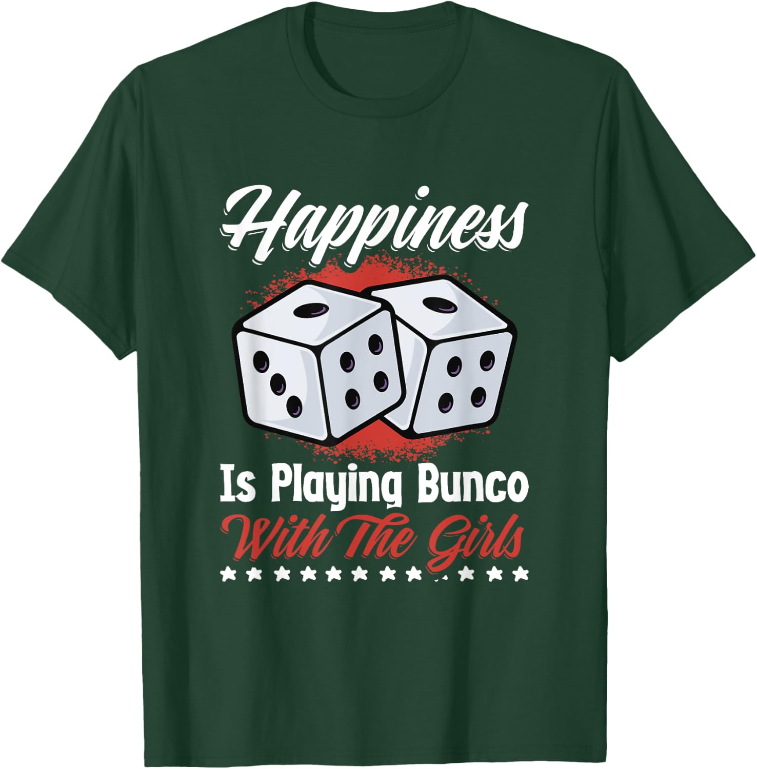 Playing Bunco With Girls Game Night Funny Bunco Player T-Shirt - T-Shirt | Forest