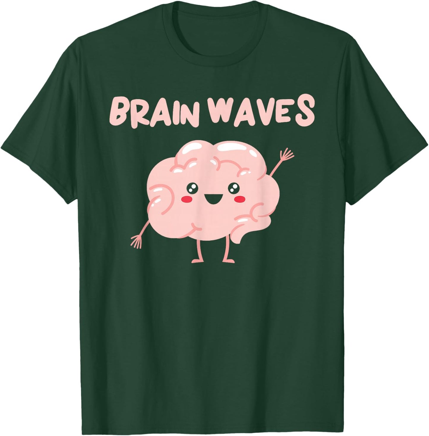 Brain Waves Brain Science Neurology Neuroscience T-Shirt - T-Shirt | Forest