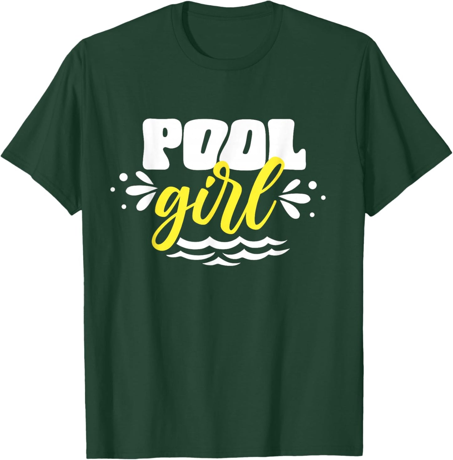 Pool Girl Lifeguard Bathmaster T-Shirt - T-Shirt | Forest