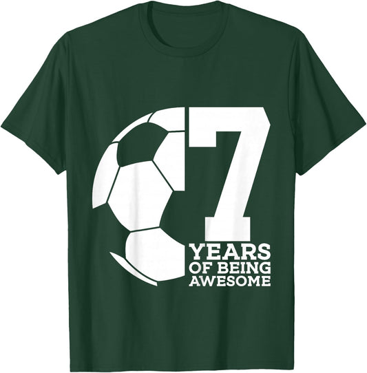 7 Years of Being Awesome Soccer 7TH Birthday T-Shirt - T-Shirt | Forest