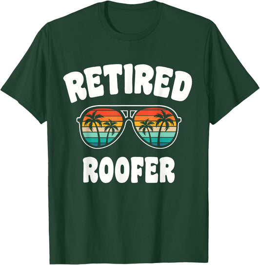 Retired Roofer Funny Retirement Congratulations T-Shirt - T-Shirt | Forest