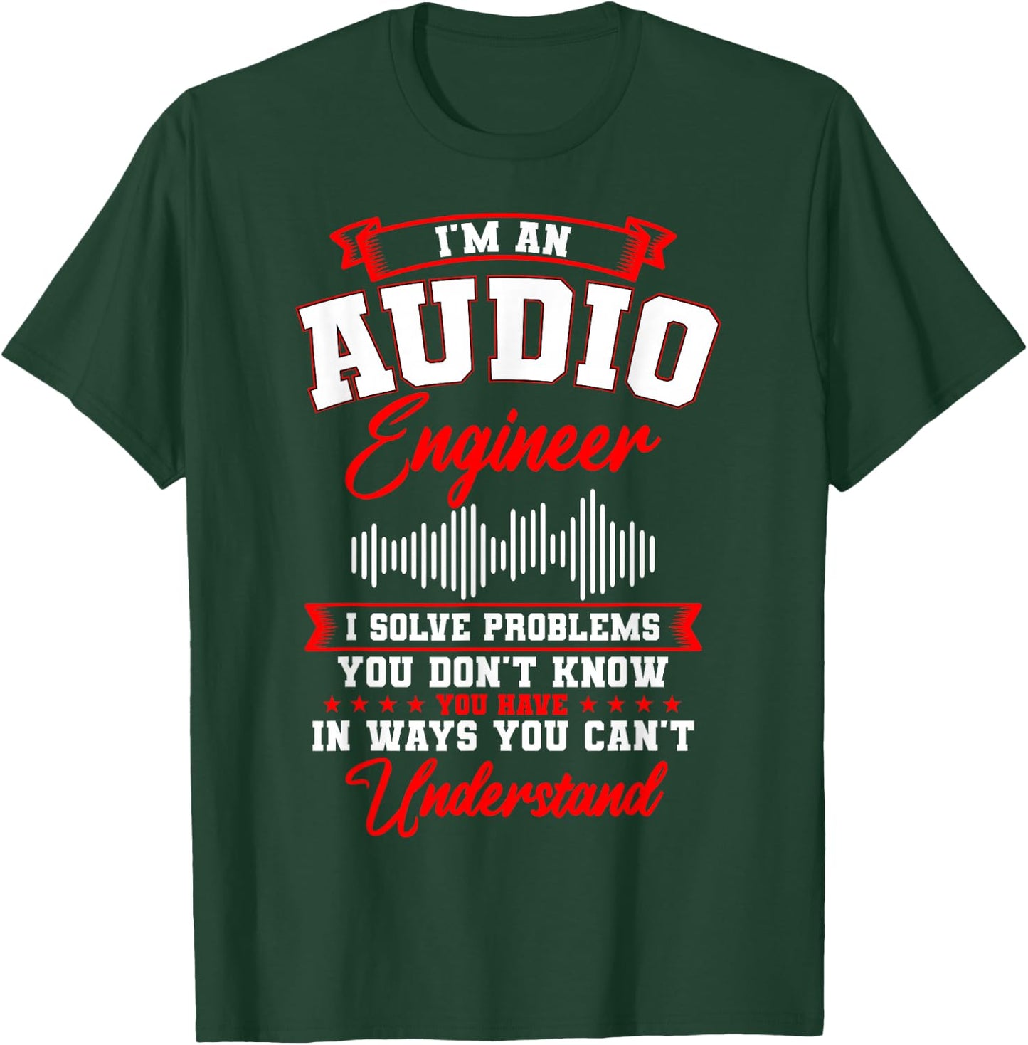 Sound Engineer Audio Recording Editor T-Shirt - T-Shirt | Forest