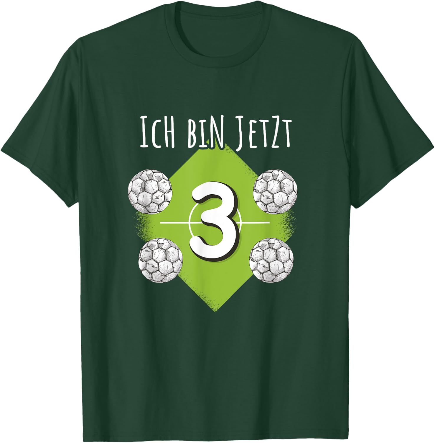 Ich bin 3 Junge Fussball 3rd Children's Birthday Football T-Shirt - T-Shirt | Forest