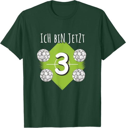 Ich bin 3 Junge Fussball 3rd Children's Birthday Football T-Shirt - T-Shirt | Forest
