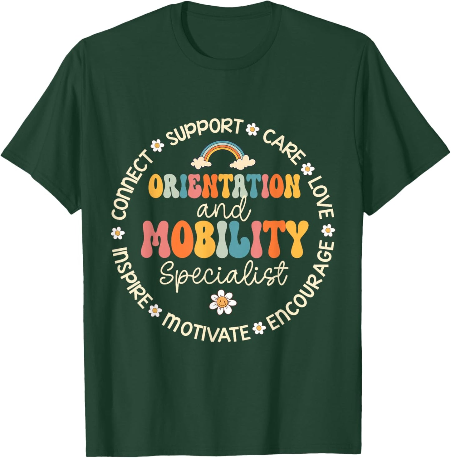 Orientation and Mobility Specialist Week Back to School T-Shirt - T-Shirt | Forest