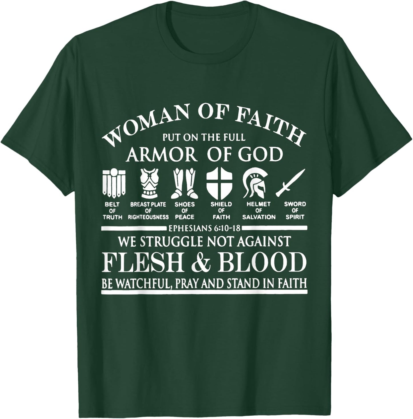 Woman Of Faith Put of the Full Armor of God Christian Knight T-Shirt - T-Shirt | Forest