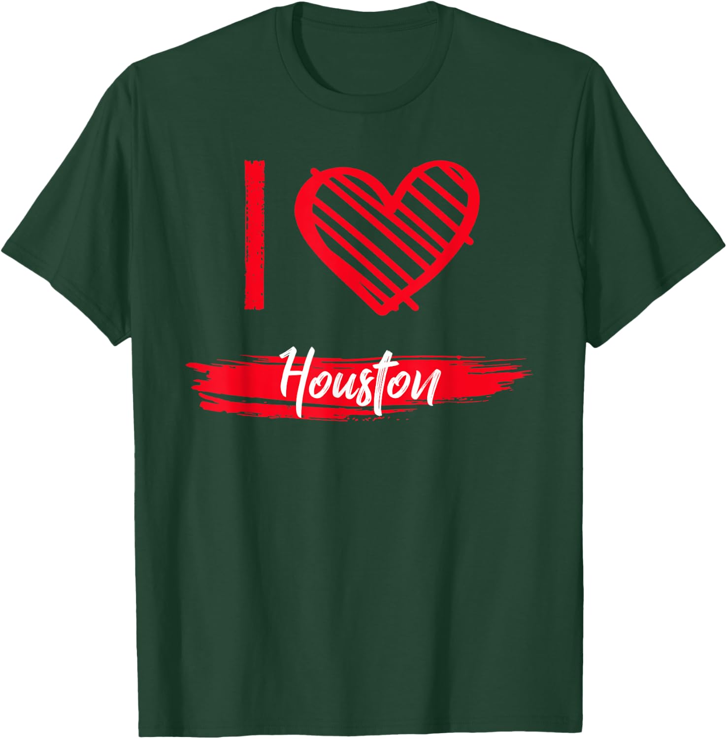 I Love HOUSTON I Heart HOUSTON T-Shirt - T-Shirt | Forest
