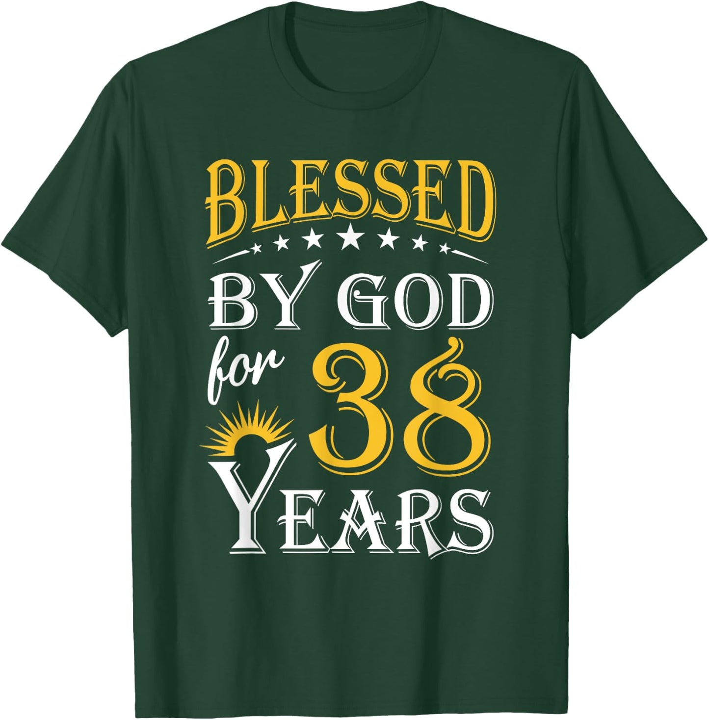Vintage Blessed by God for 38 years Happy 38th Birthday T-Shirt - T-Shirt | Forest