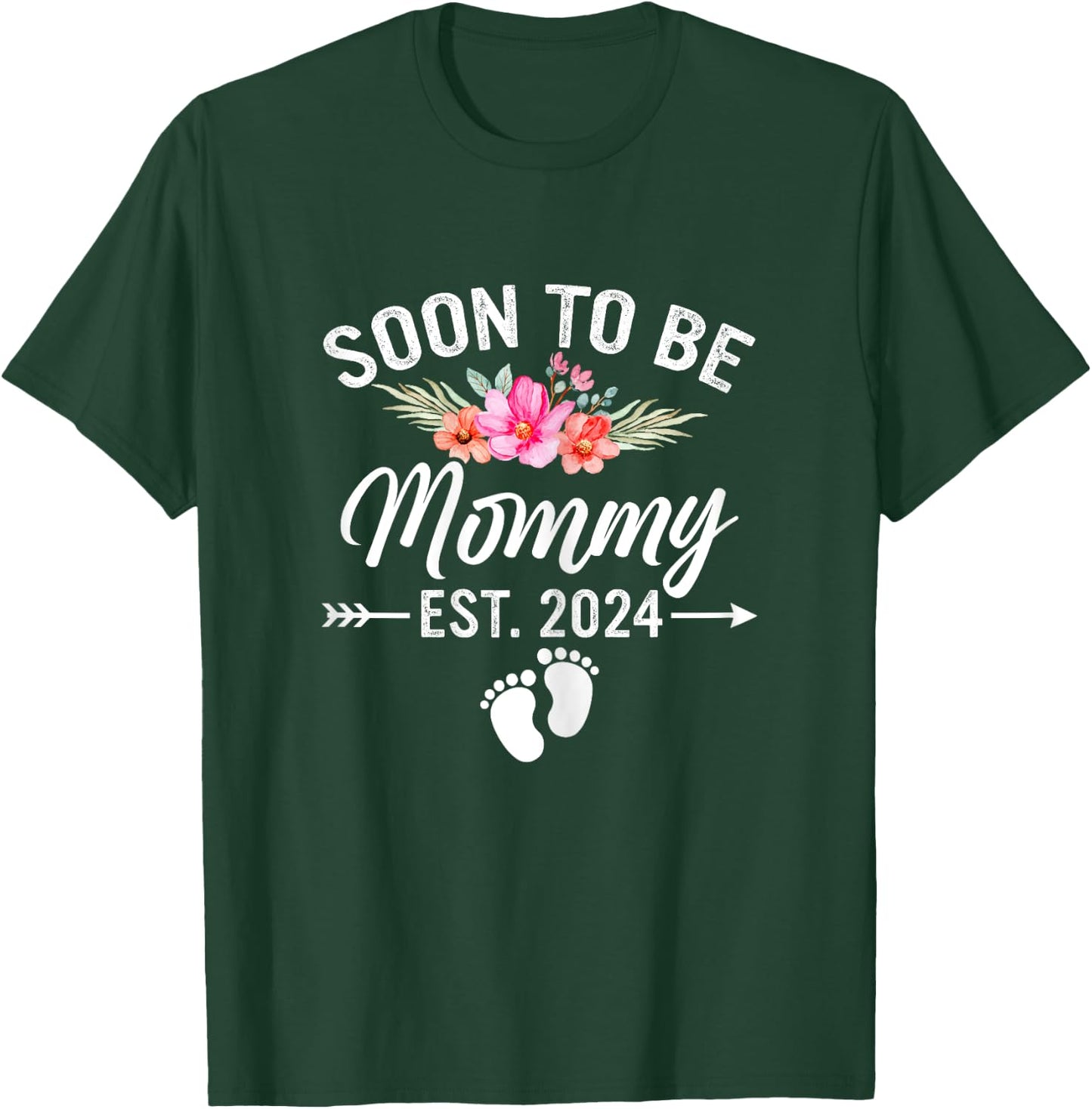 Soon to Be Mommy 2024 Mother's Day First Time Mom Pregnancy T-Shirt - T-Shirt | Forest