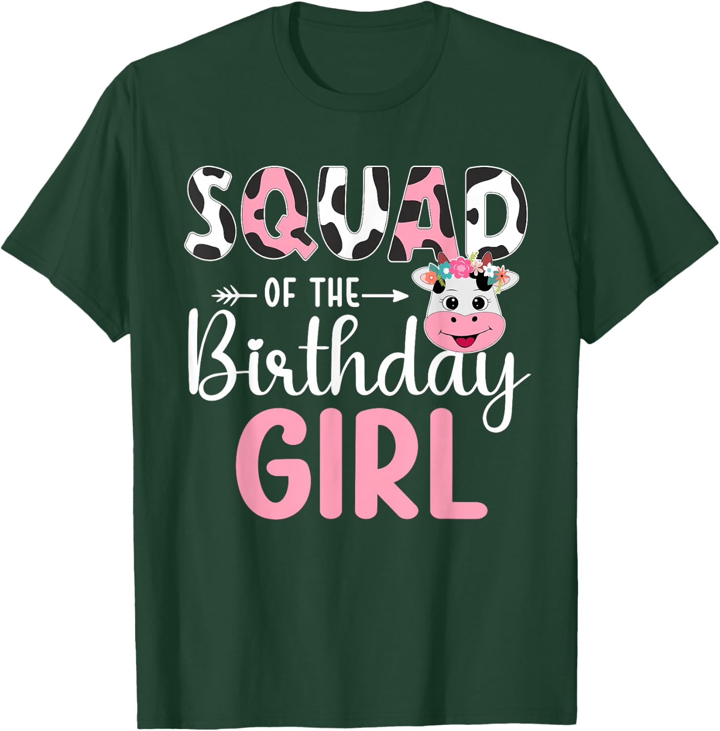 Squad Of The Birthday Girl Farm Cow 1 St Birthday Girl T-Shirt - T-Shirt | Forest