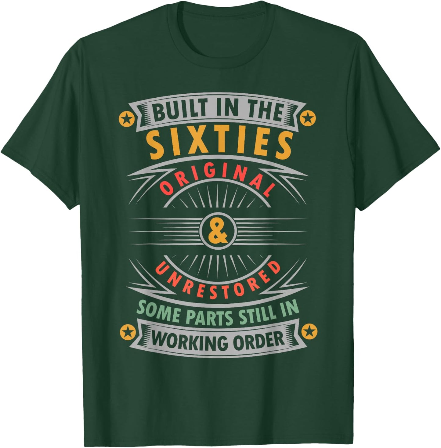 Built In The Sixties Built In The 60s Birthday T-Shirt - T-Shirt | Forest